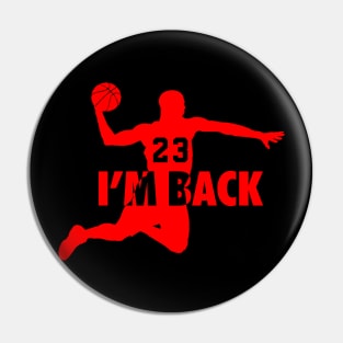 Michael Jordan I'm back 23 Pin