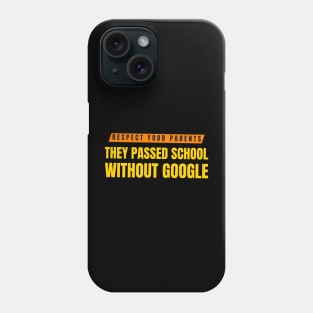 Parents and Google Educational quote Phone Case