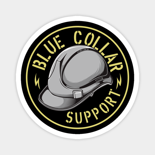 blue collar support Magnet by Gientescape