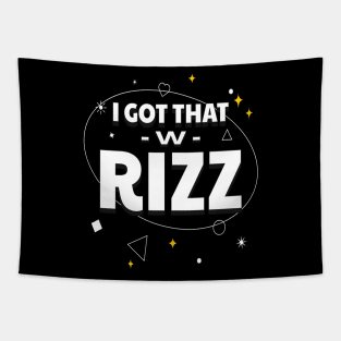 I Got That W Rizz Tapestry