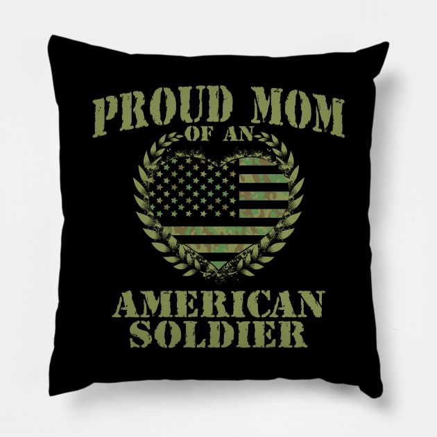 PROUD MOM OF AN AMERICAN SOLDIER Camo Heart USA Flag Design Pillow by ejsulu