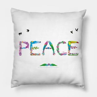 PEACE - tropical word art Pillow