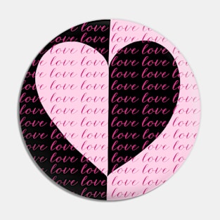 Cute Valentines Love Heart Pink and Black, Made by EndlessEmporium Pin