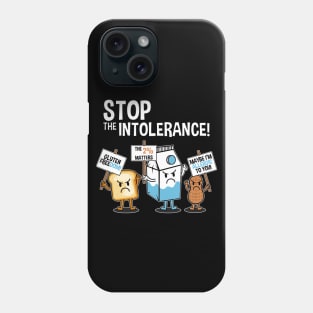 Food Allergies Are A Real Pain So Stop The Intolerance Phone Case