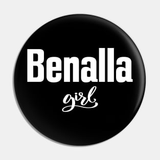 Benalla Girl Australia Raised Me Pin