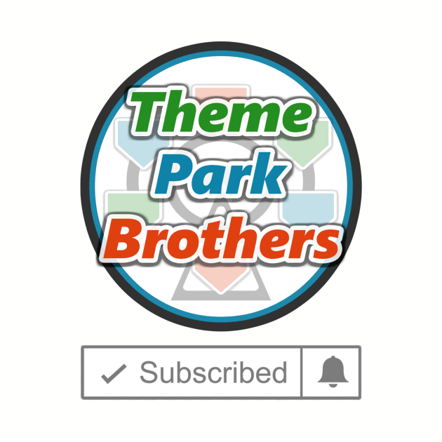 Theme Park Brothers Subscriber by themeparkbrothers