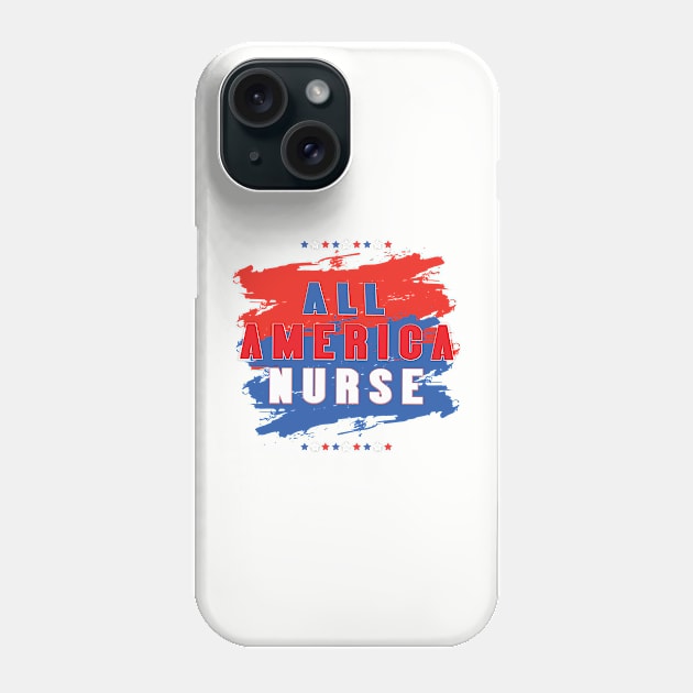 All American nurse Phone Case by TeeText