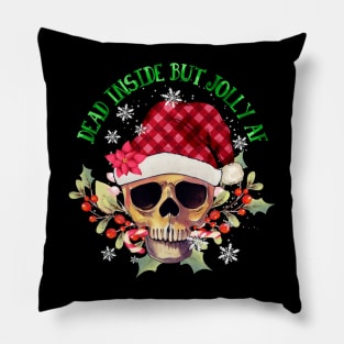 dead inside but jolly af Pillow