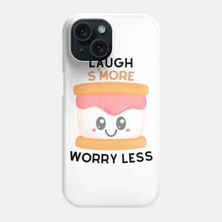 Laugh S'More Worry Less - Smiling Marshmallow Face Phone Case