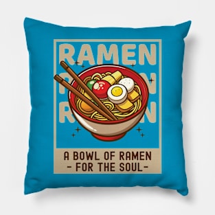 A Bowl Of Ramen For The Soul | Funny Pillow