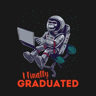 I Finally Graduated T-Shirt