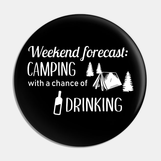 Camping with a chance of drinking Pin by sunima