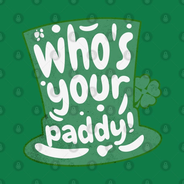 Who's Your Paddy by Brookcliff