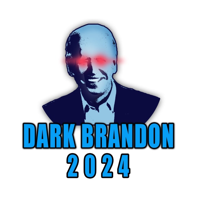 DARK BRANDON 2024 Re-elect President Joe Biden by Scarebaby