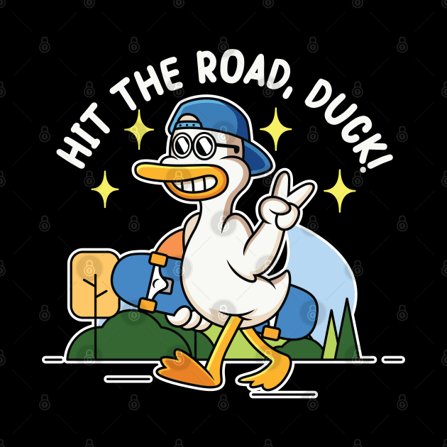 hit the road duck! : proudly walking duck holding a skateboard by Mr. Bdj