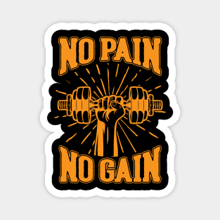 No Pain No Gain Magnet