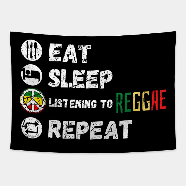 Eat Sleep Listening To Reggae Repeat Tapestry by maxdax