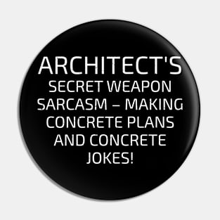 Architect's Secret Pin