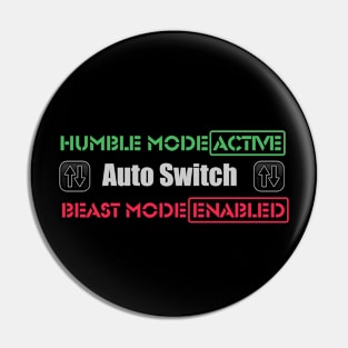 Beast Mode Auto Switch Pin