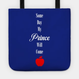 Some Day My Prince Will Come Tote