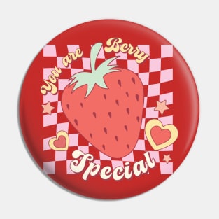 You Are Berry Special Valentines Day Pin