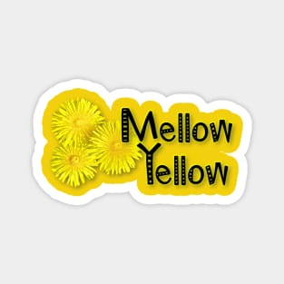 Mellow Yellow Magnet