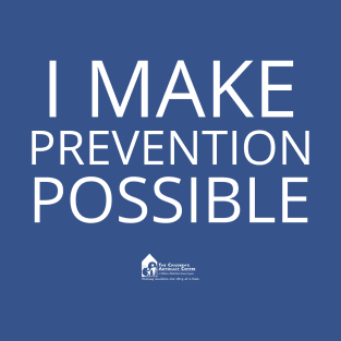 I make prevention possible (white) T-Shirt