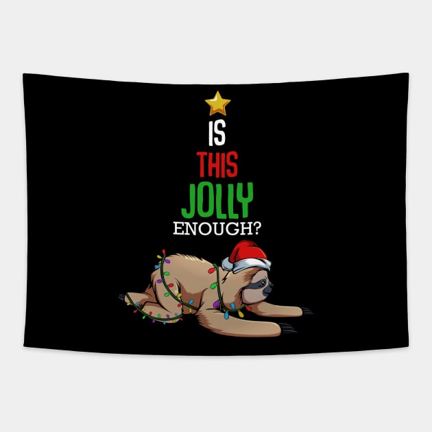 Sloth - Jolly Sloth - Funny Christmas Sayings Tapestry by Lumio Gifts