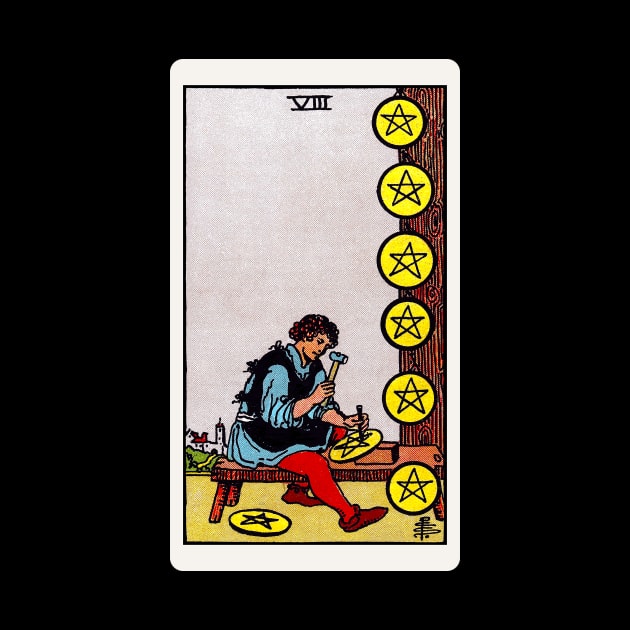 Card #71 - Eight Of Pentacles - Rider Waite Smith Tarot by RetroFitted