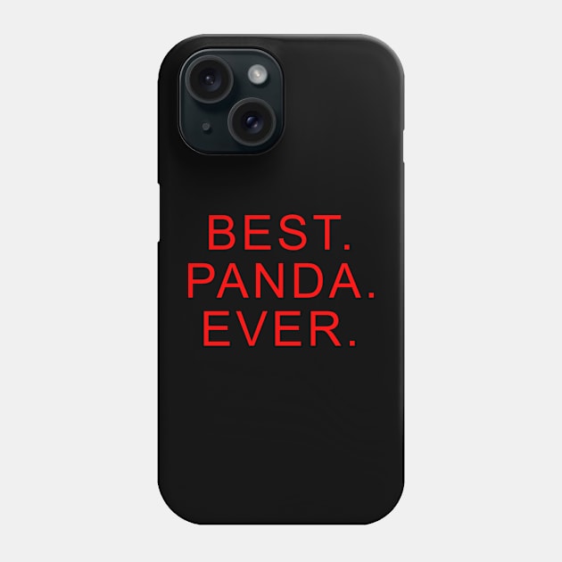 best panda ever Red Phone Case by Dolta