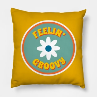 Feelin' Groovy Pillow
