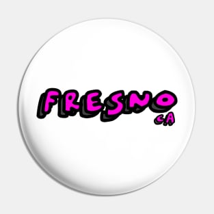 Fresno Pin