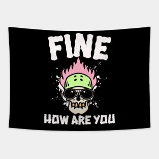 I'm fine Tapestry