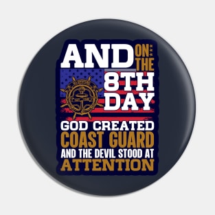 And on the 8th day God created the Coast Guard Pin