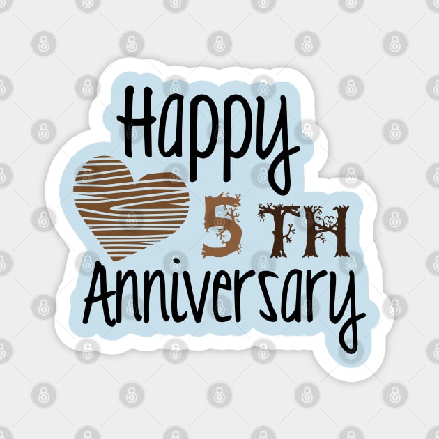 Happy 5th Anniversary Magnet by justSVGs