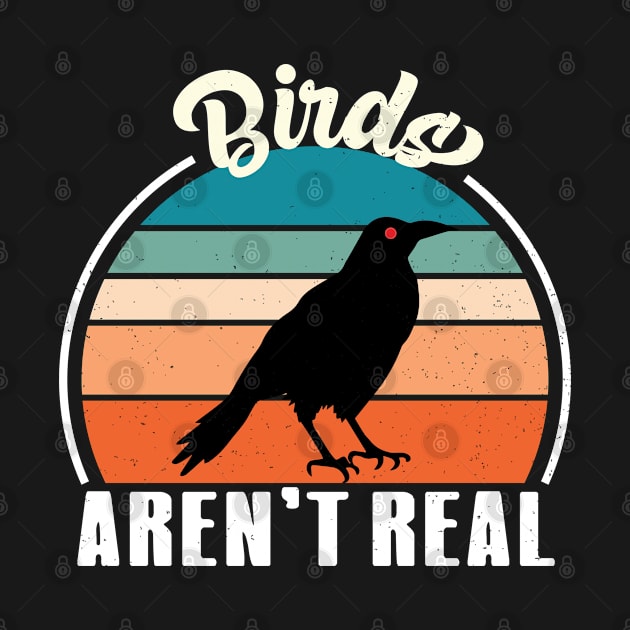 Vintage Birds Aren’t Real Movement - If It Flies It Spies by RiseInspired