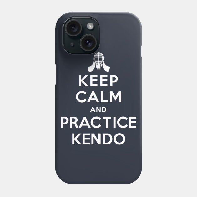 Keep Calm and Practice Kendo Phone Case by unclecrunch