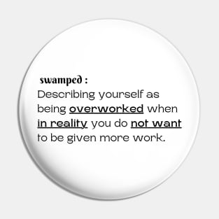 swamped Pin