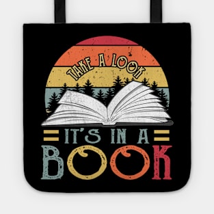 Take a Look it's in a Book reading lover Tote
