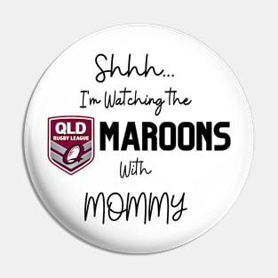 Queensland Maroons NRL Kids funny Pin