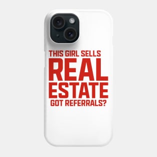 This Girl Sells Real Estate Phone Case