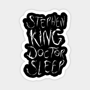 Doctor Sleep Magnet