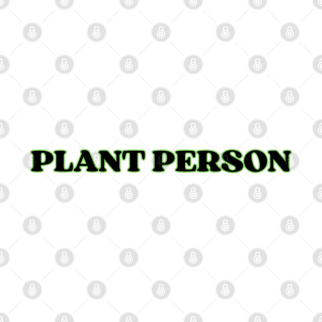 Plant Person by Four Season Foraging