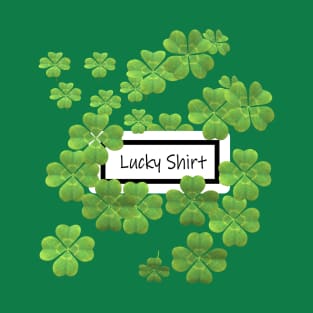 Lucky Shirt T-Shirt