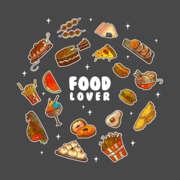 FOOD LOVER Food Lover TShirt TeePublic
