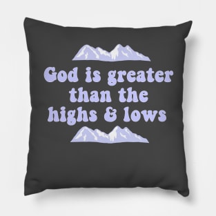 God Is Greater Pillow