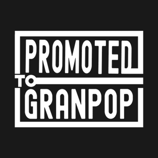 Promoted to Granpop 2023 T-Shirt