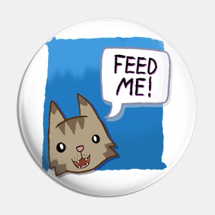 Feed Me! [Mackerel Tabby Cat With A Blue Background] Pin