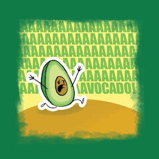 AAAAVOCADO! T-Shirt