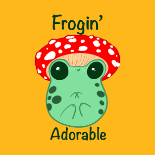 Frogin’ Adorable T-Shirt